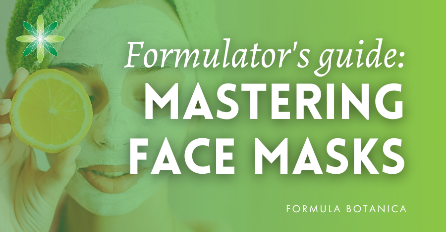 Formulator's guide to face masks