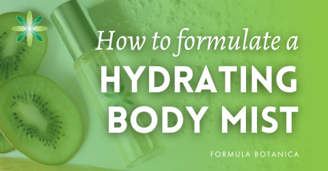 Formulate a hydrating body mist with tropical extracts