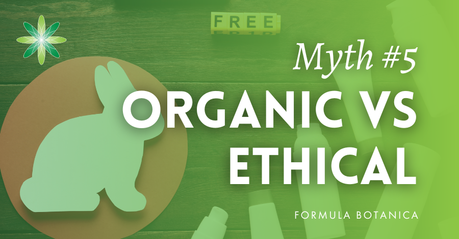 myth 5 organic vs ethical