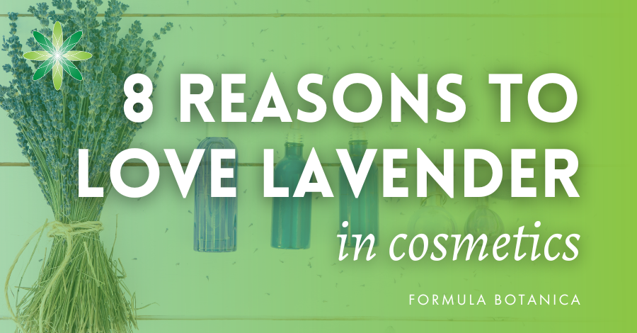reasons to love lavender in cosmetics