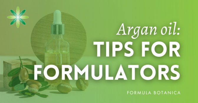 From Roots to Radiance: Formulating with Argan Oil - Formula Botanica