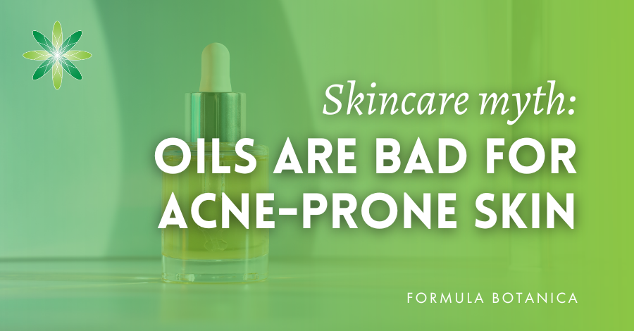 acne-prone skin and botanical oils