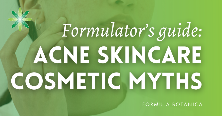 Acne prone skincare cosmetic formulators guide