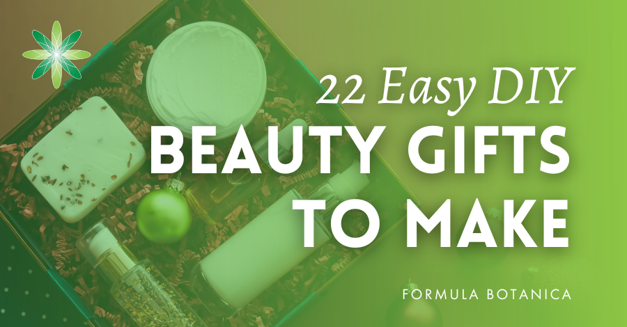 Easy DIY beauty gifts to make at home