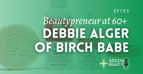Podcast 195: The Birch Babe journey from midlife to beauty entrepreneur