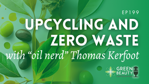Podcast 199: Upcycling and zero waste with Thomas Kerfoot