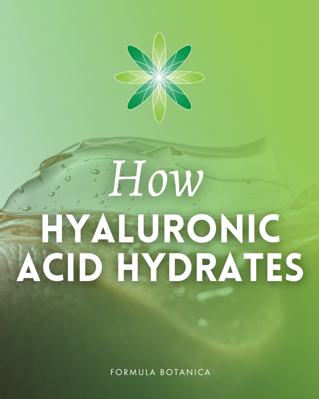 How hyaluronic acid hydrates