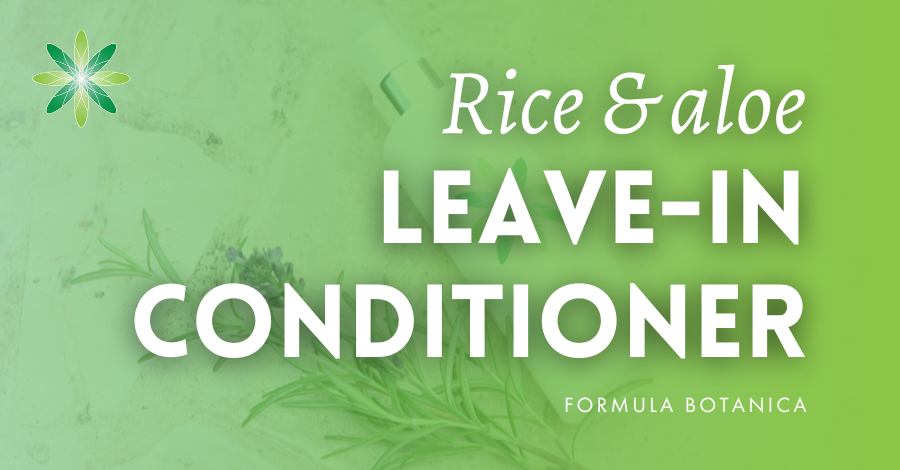 How to make a rice &#038; aloe leave-in conditioner