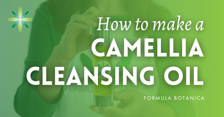 How to make a nourishing camellia cleansing oil