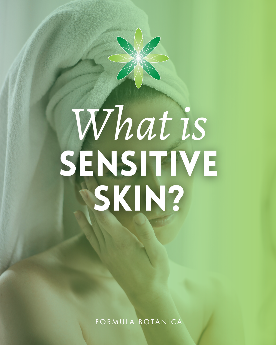 How to formulate for sensitive skin: A step-by-step guide