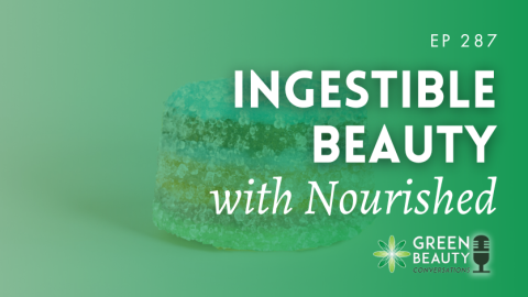 Podcast 287: Skincare you can eat – Trend or transformation?