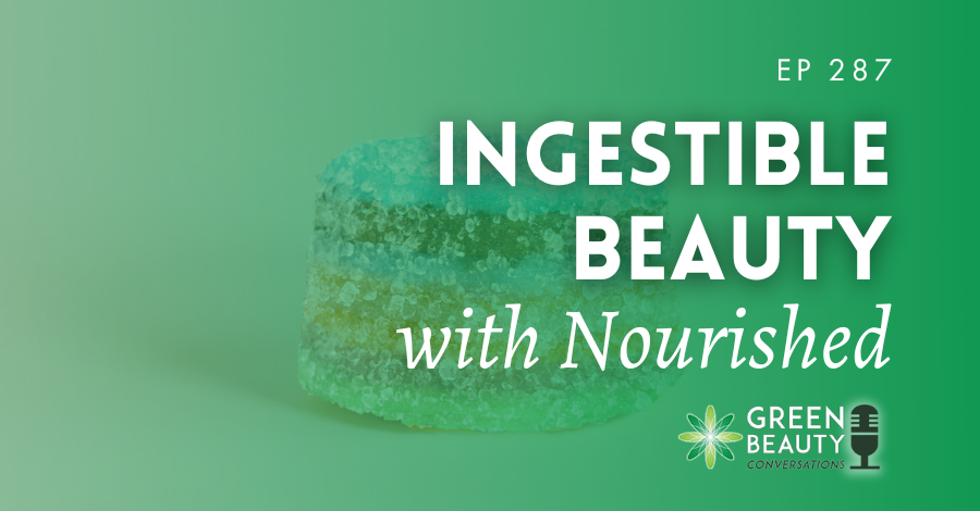 Podcast 287: Skincare you can eat – Trend or transformation?