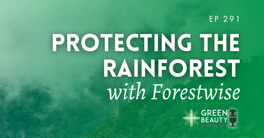 Podcast 291: Meet Forestwise, the ingredient supplier growing money on trees