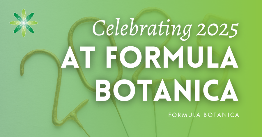 Celebrating 2025: A year of growth, innovation, and community wins at Formula Botanica